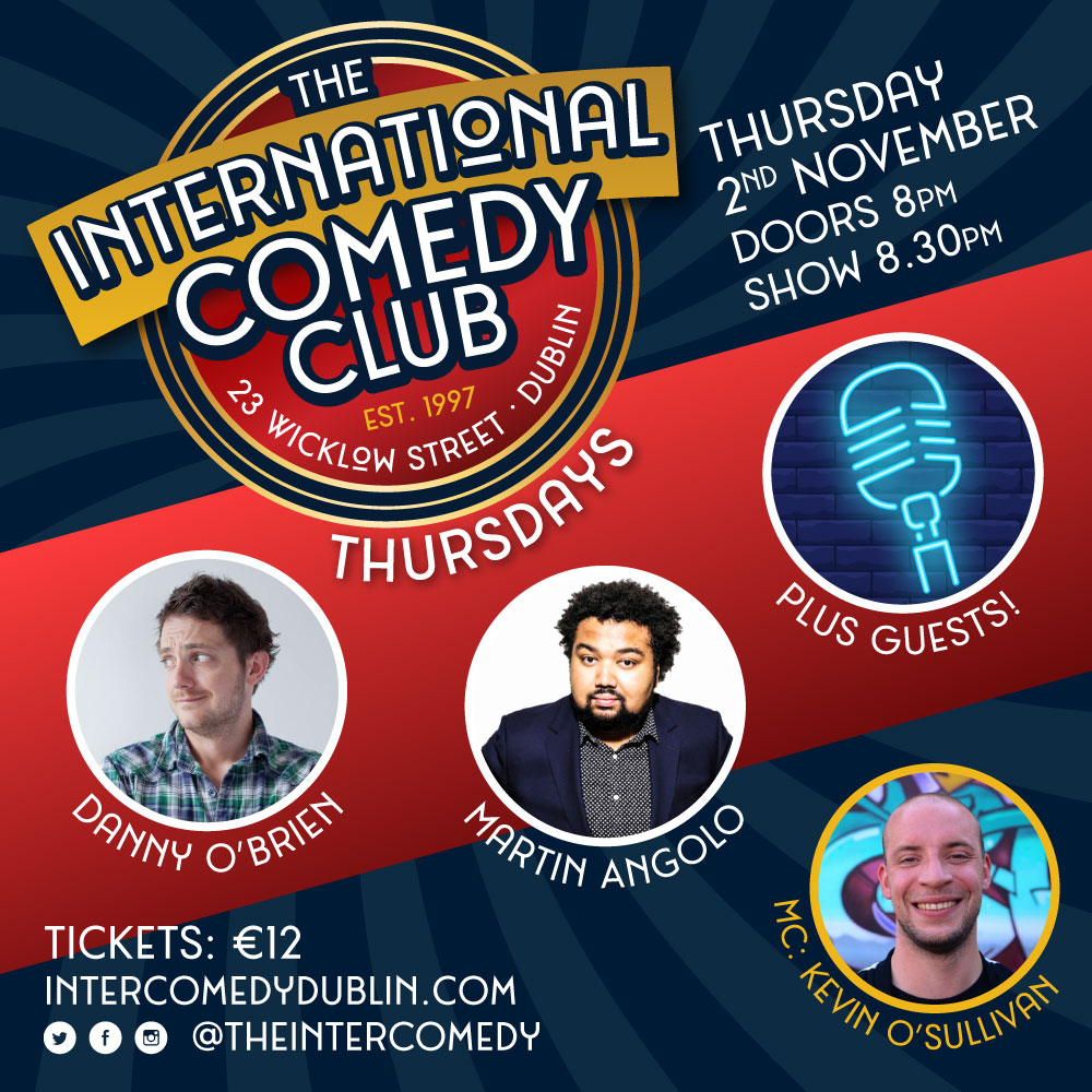 theintercomedy's tweet image. This week! While @thesimonokeeffe invades the low countries we bring you @dobcomedy @MartinAngolo @brilliantshane @aideenmcqueen @patserfolk @SeanKingDaGreat and more

Tickets and safety instructions from intercomedydublin.com