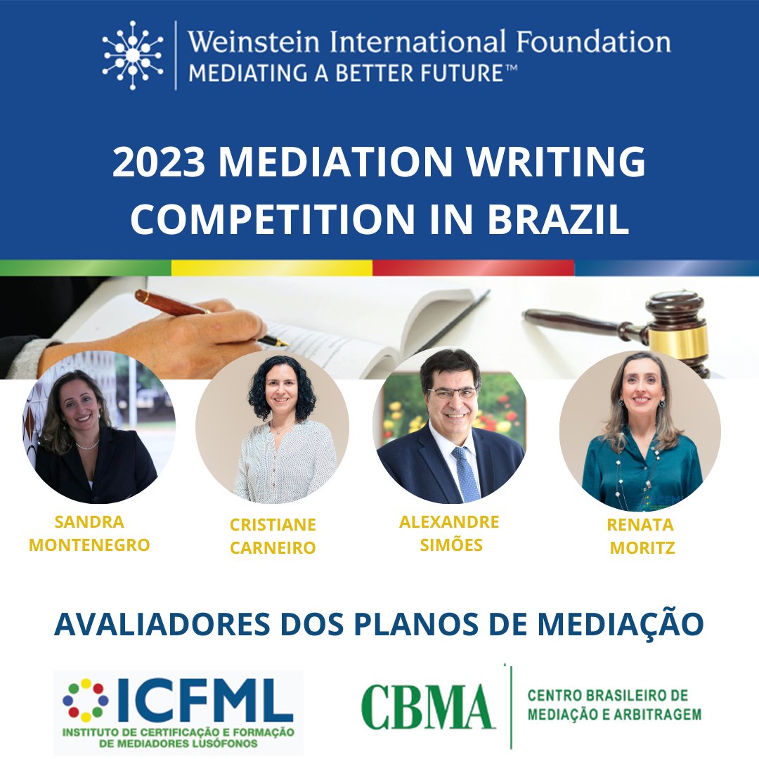 ICFMLMediation's tweet image. Conheça os avaliadores dos planos de mediação da competição escrita de mediação (Mediation Writing Competition in Brazil), uma parceria do ICFML, CBMA e Weinstein International Foundation.

#ICFML #mediacaodeconflitos #certificacaointernacional #mediadorcertificado #CBMA #WIF