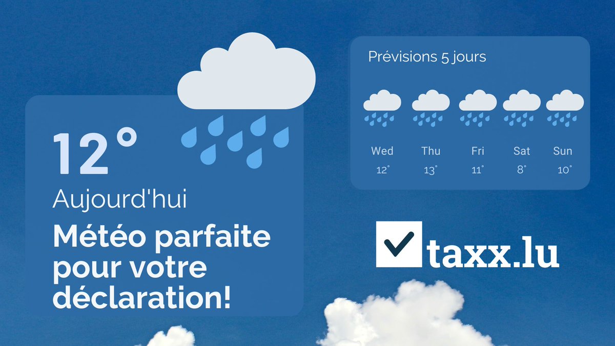 Taxx_lu's tweet photo. La météo s'annonce belle... pour faire sa déclaration d'impôt 😉

Ne perdez pas de temps et complétez-là maintenant sur https://t.co/qsQXKtrVT8 🤩 https://t.co/maMQoEmqHa