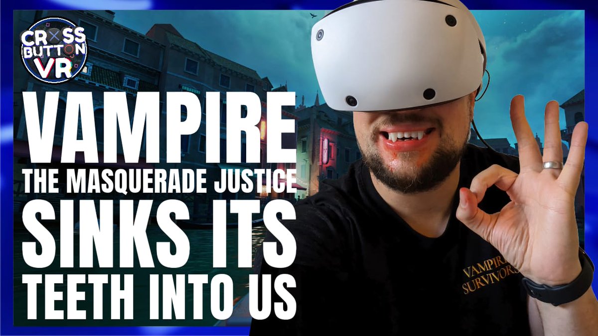 Vampire: The Masquerade - Justice could be a real VR hit