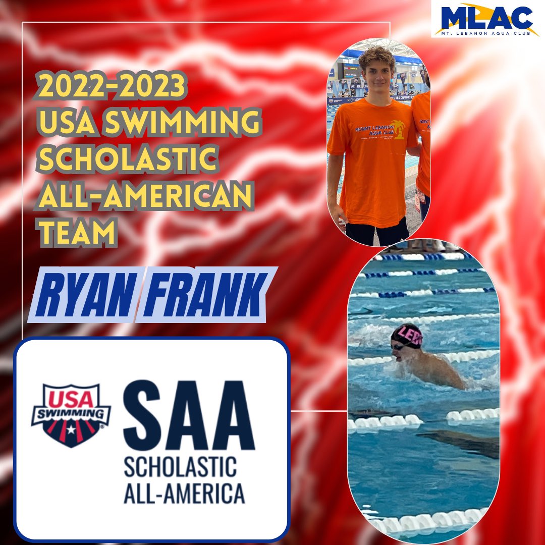 swimMLAC's tweet photo. 🎓Congrats to senior Ryan Frank, named to @usaswimming’s Scholastic All-American Team for 2022-2023! 🎓 

A big honor w/ a Winter Juniors cut + a min 3.5 GPA.

#swimmlac #golebo #studentathlete @LEBOswimming @MtLebanonSports @MTLSD @jthompsonmtlsd @SHAlmanacSports https://t.co/kHvFNSOSx0