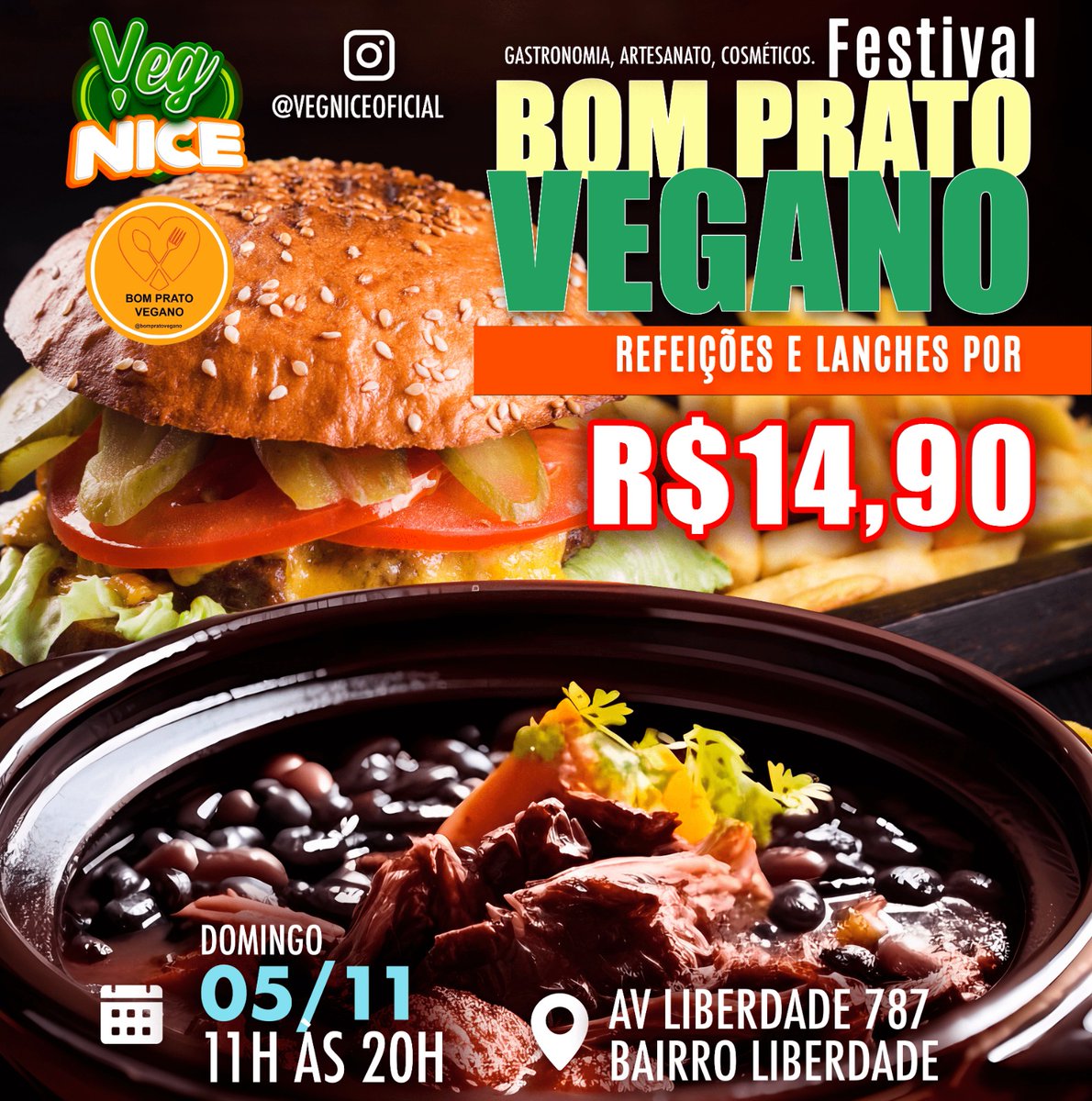 Vegnice's tweet photo. Festival Bom Prato Vegano por $14,90 refeições, lanches e sobremesas $14,90. Domingo 05/11, das 11h às 20h, o Festival Bom Prato Vegano vai te surpreender! 
Entrada Gratuita. Salão Big Boy Av. Liberdade, 787. https://t.co/Yfd7Ean1X7