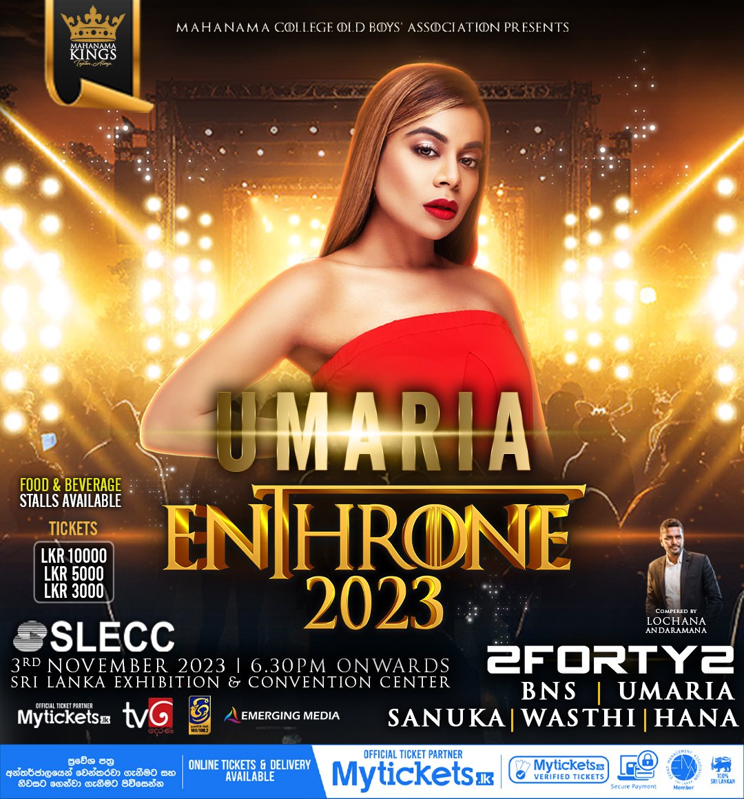 MyTicketsLK's tweet photo. โ๐๐๐๐๐๐๐๐ 2023โ
๐ณ >>Pay online and get it reserved: https://t.co/w5e4xfg6ym
#myticketslk #concert #event #tickets #onlinetickets #music #musicevents #lka #livemusic #BnS #umaria #sanuka #wasthi #hana #2forty2 #srilankaexhibitionandconventioncenter #colombo #cmb https://t.co/utyT4bwA6m