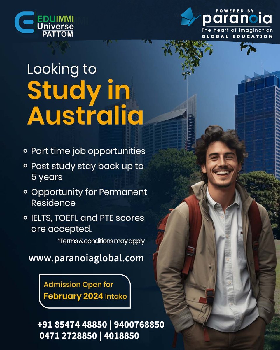eduimmipattom's tweet image. ⭐️Why choose Australia for Global Education?⭐️
🇦🇺🇦🇺🇦🇺🇦🇺🇦🇺🇦🇺🇦🇺🇦🇺🇦🇺🇦🇺🇦🇺🇦🇺🇦🇺🇦🇺🇦🇺🇦🇺🇦🇺🇦🇺
contact us:- 📞9400758850 📱 9400768850
Join us:- wa.link/vk60b9
Visit our website:- paranoiaglobal.com
#parttime  #jobs #poststudy #staybackup #opportunity  #PR #IELTS #TOFEL #PTE