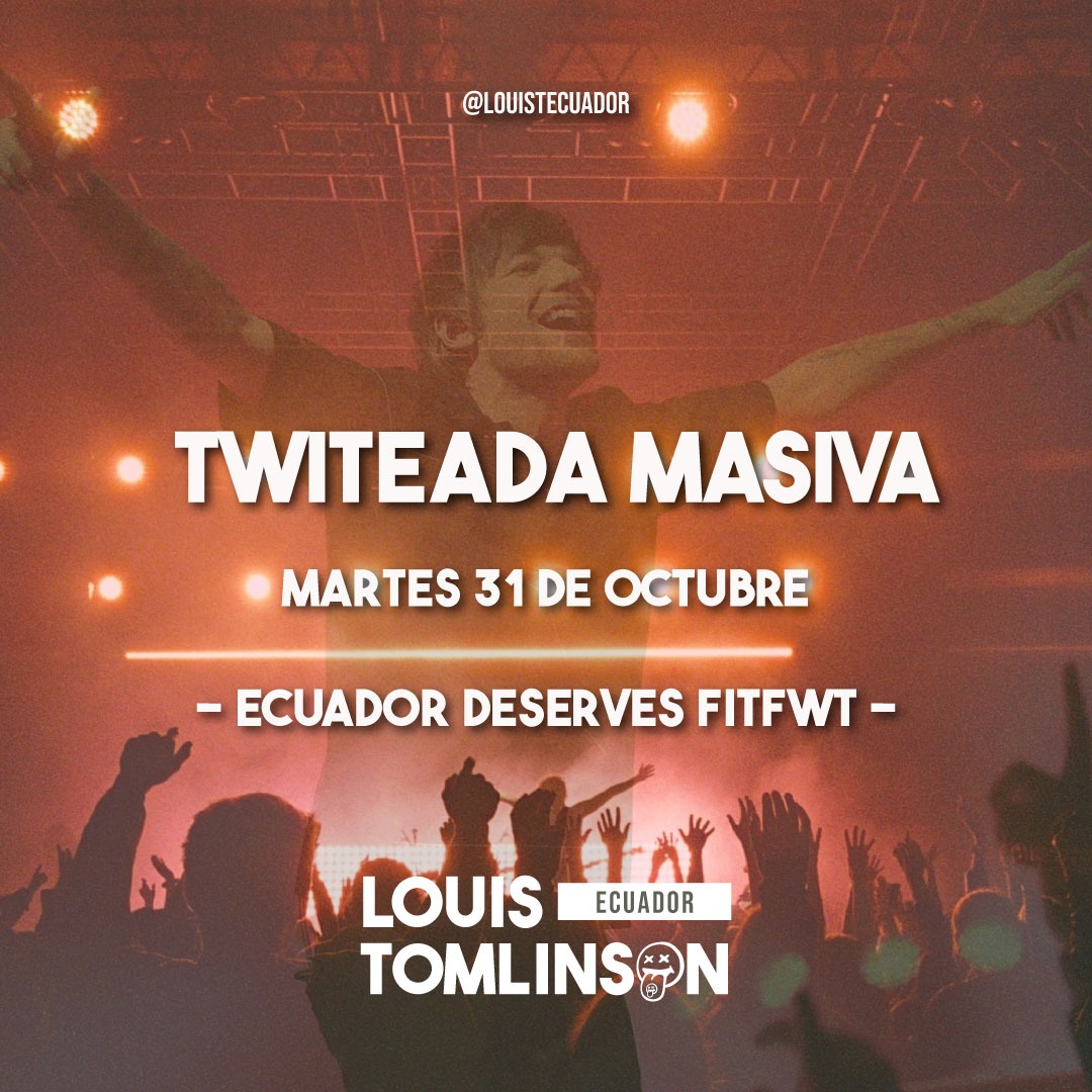 LouisTEcuador's tweet photo. Porque el fandom ecuatoriano no se rinde, ni se da por vencido 💪🏼🇪🇨

Les invitamos a unirse mañana a la twitteada! Iniciará cuando Louis este activo por esta red social 🫶🏼

—Recuerden usar ECUADOR DESERVES FITFWT en todas sus respuestas hacia Louis ✨ https://t.co/pf9sdeoMgf
