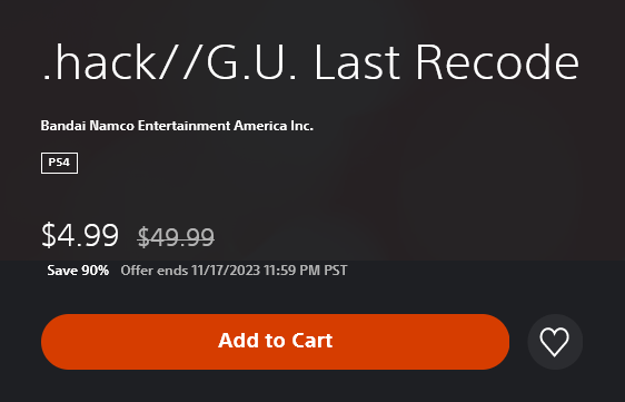 dothacknetwork's tweet image. .hack//G.U. Last Recode PS4 digital sale for $4.99 till November 17th #ドットハック #dothack 
store.playstation.com/en-us/product/…