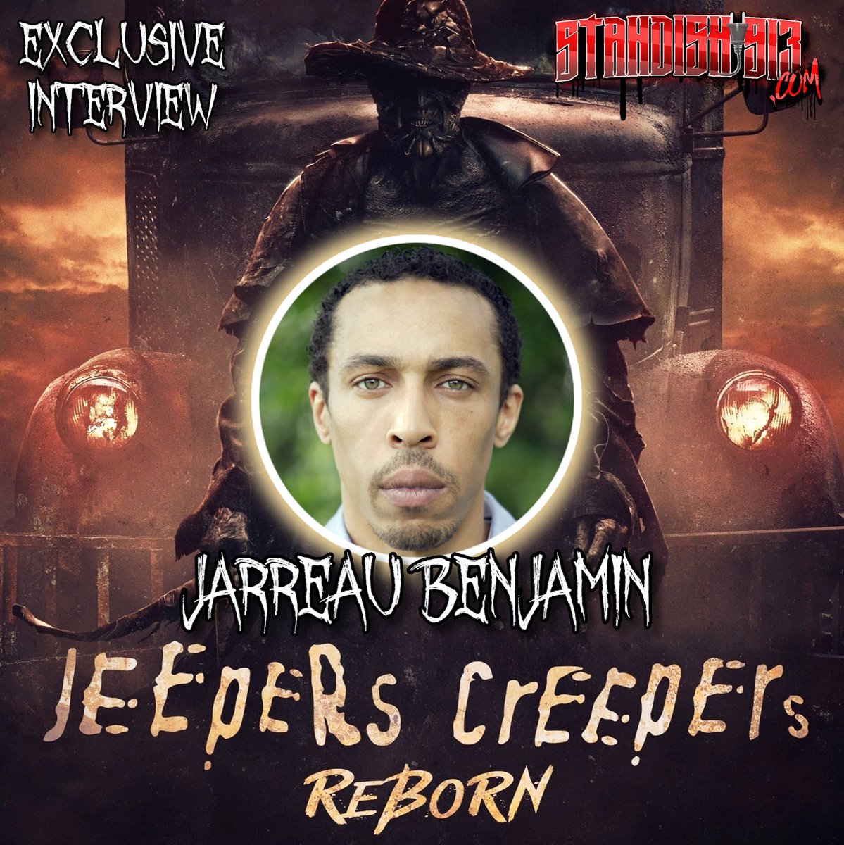 🆕 @STANDISH913COM EXCLUSIVE INTERVIEW: @JarreauBenjamin AKA 'Creeper' From '#JeepersCreeperREBORN' OUT NOW! 🦇 standish913.com/2023/10/exclus…