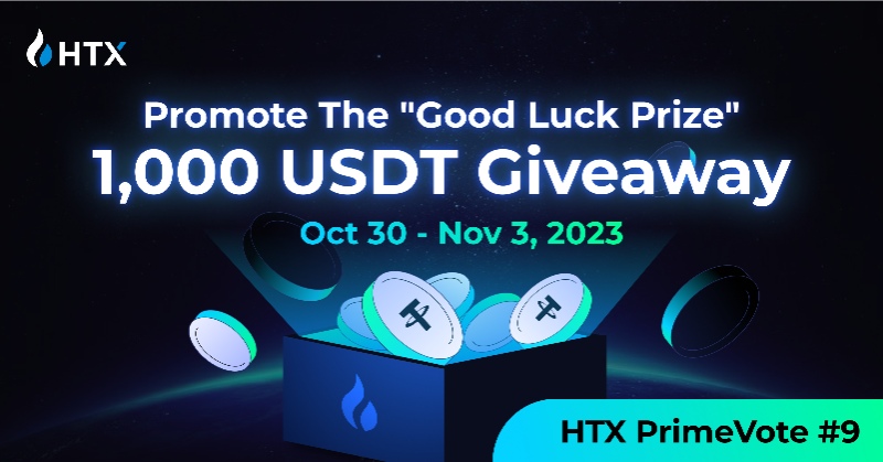 HTX_Global's tweet photo. #HTX PrimeVote "Good Luck Prize"!

1 lucky voter wins an extra 1% of the total pool, up to $3,000！

Share This Huge News，
Enter To Win A Share $1000 :
 
🎃 Follow @HTX_Global @HTXCommunity 

🎃 RT + Like + Tag 2 Friends

🎃 Comment with #HTX