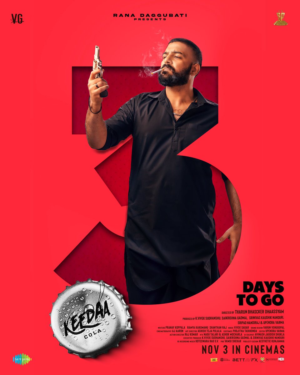 Saikrishna Gadwal (@mesaikrishna) on Twitter photo Naidanna osthunduu! Muchataga moodu rojullo, Swaasa Meedha Dhyaasa tho π§ββοΈ
#KeedaaCola in 3οΈβ£ days!
#KeedaaColaOnNov3
π linktr.ee/bmstf
@TharunBhasckerD <a href="/RanaDaggubati/">Rana Daggubati</a> <a href="/VGSainma/">VG Sainma</a> <a href="/VivekSudhanshuK/">K Vivek Sudhanshu</a> <a href="/sripadnandiraj/">Sripad Nandiraj</a> <a href="/UpendraVg/">upendra varma</a> <a href="/KaushikNanduri/">Kaushik Nanduri</a> <a href="/saregamasouth/">Saregama South</a> Naidanna osthunduu! Muchataga moodu rojullo, Swaasa Meedha Dhyaasa tho π§ββοΈ
#KeedaaCola in 3οΈβ£ days!
#KeedaaColaOnNov3
π linktr.ee/bmstf
@TharunBhasckerD <a href="/RanaDaggubati/">Rana Daggubati</a> <a href="/VGSainma/">VG Sainma</a> <a href="/VivekSudhanshuK/">K Vivek Sudhanshu</a> <a href="/sripadnandiraj/">Sripad Nandiraj</a> <a href="/UpendraVg/">upendra varma</a> <a href="/KaushikNanduri/">Kaushik Nanduri</a> <a href="/saregamasouth/">Saregama South</a>
