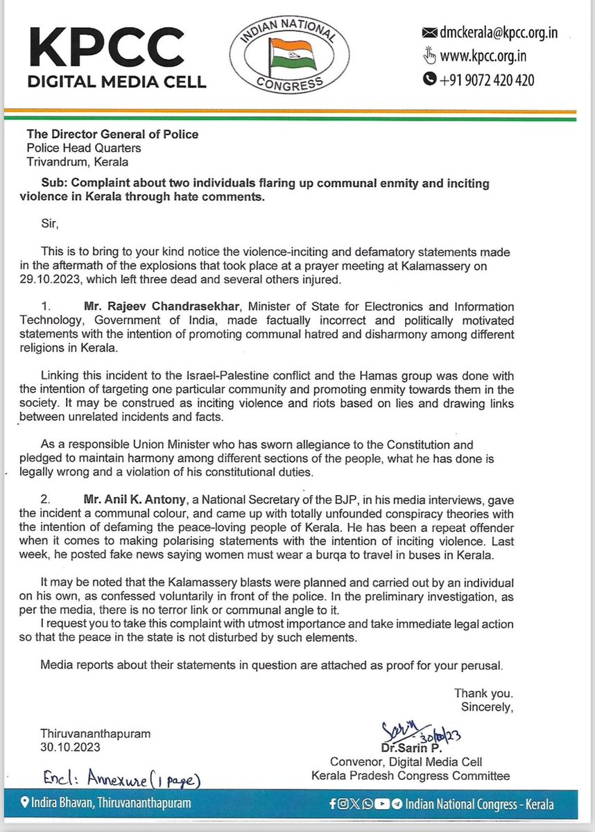 Kerala PCC has filed a complaint to the Kerala DGP against minister Rajeev Chandrasekhar who planted a baseless international conspiracy theory and hate propaganda about the Kalamassery blast. A case has been registered against him and the BJP troll Anil Antony who has been