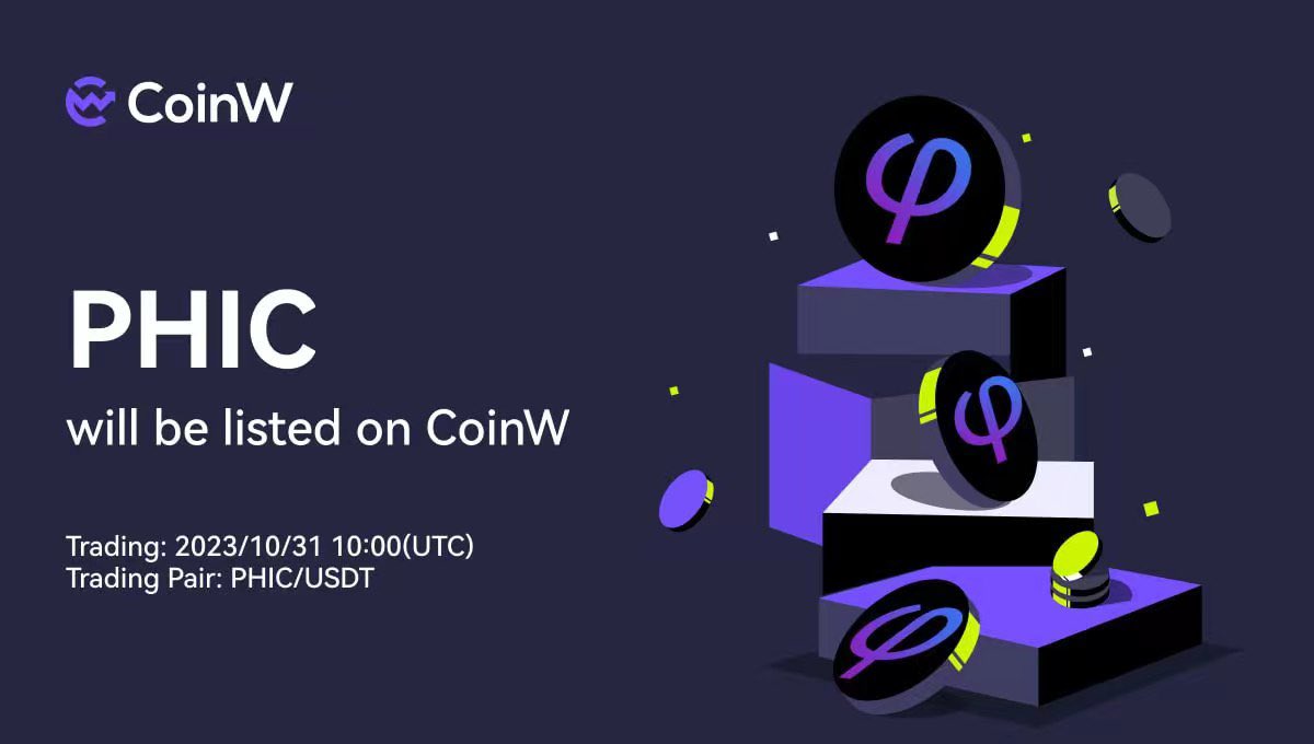PHIC will be listed on CoinW at 10:00（UTC）!
#PhiC #Crypto #Pharos #PhiChain #Airdrop #btc                  📷📷📷 #Phiwallet #Blockchain #Philabs #Phi               #Bitcoin                  📷📷📷  #Community