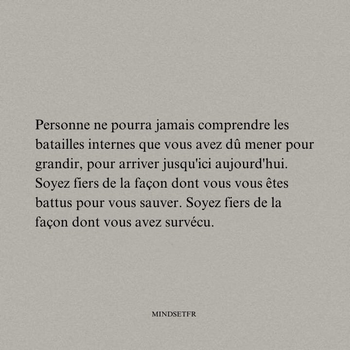 Mindset_FR's tweet image. Soyez fiers de la façon dont vous avez survécu.
