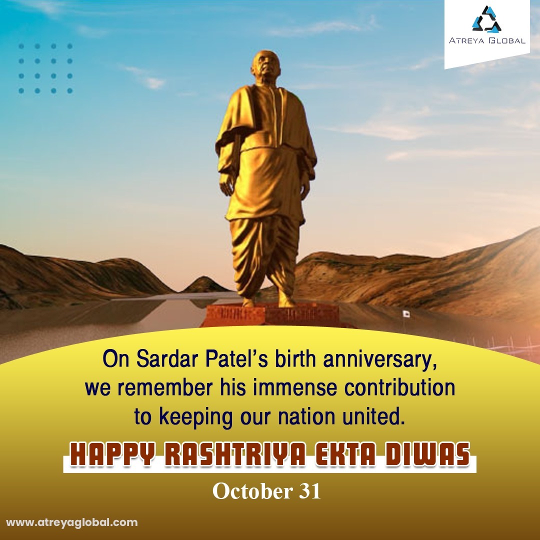 Remembering Sardar Vallabhbhai Patel, the architect of our united India, on his birth anniversary. His legacy of unity continues to inspire us all. Atreya Global wishes a Happy Rashtriya Ekta Diwas to all! 🇮🇳 

#RashtriyaEktaDiwas #AtreyaGlobal #Sardarpatelbirthday