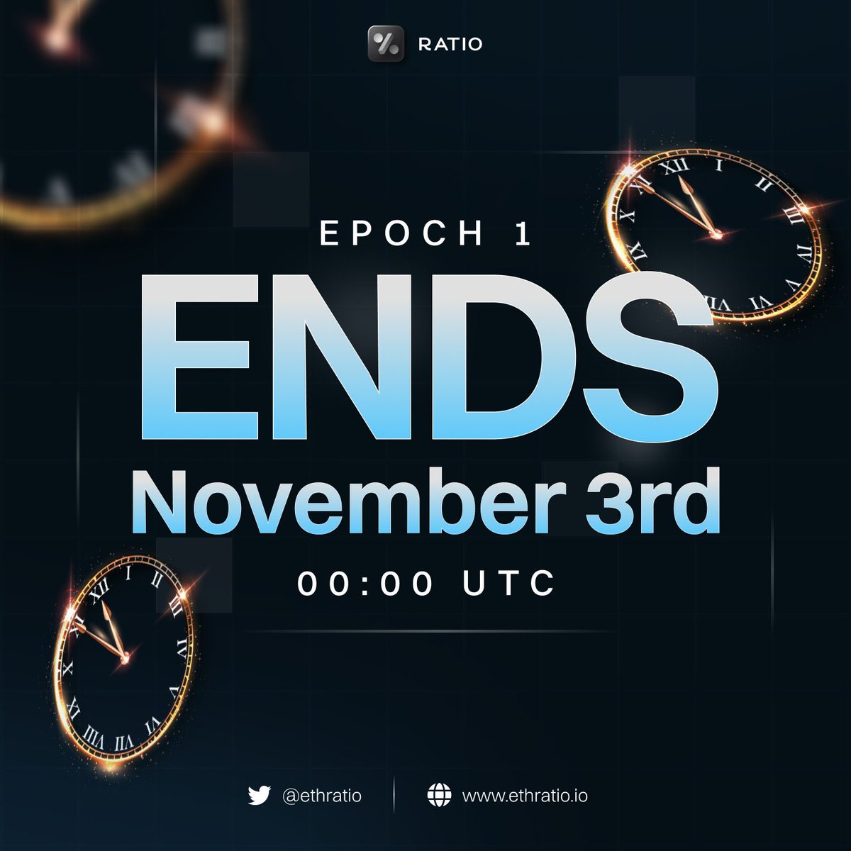 EPOCH 1 will end 03 November $RATIO <a href="/ethratio/">Ratio</a>