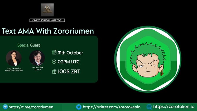 👥Zororium have an appointment to discuss

🔊 #TextAMA  Crypto Solution Glad To Announce AMA with Zororium 

⏰ Date & Time: 31/10/23 AT 02 PM UTC

💰Rewards Pool: $100 ZRT

🏠Venue: t.me/CryptoSolution…

〽️Rules: 

1️⃣ Follow 
@CryptosolutionG
 and 
@zorotokenio

2️⃣ Like &