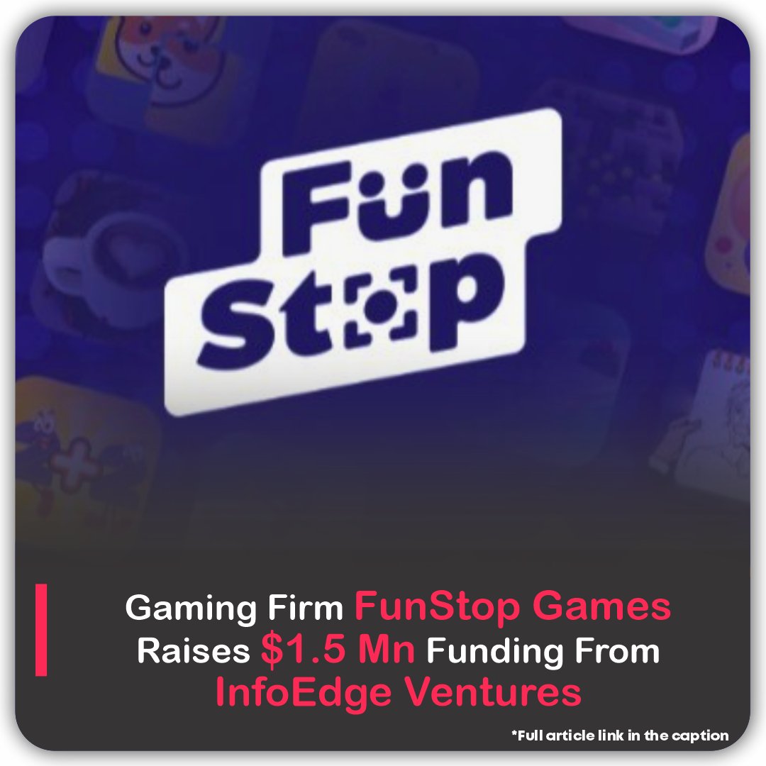 viestories_com's tweet image. InfoEdge Ventures has invested a total of $1.5 Mn in Funstop Games, a gaming studio situated in Gurugram.

Read more - viestories.com/funstop-games-…

#funstopgames #startups #funding