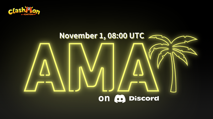 clashmon_game's tweet photo. 🗣️Come and join the upcoming AMA!

⏰ When?
- November 1, 08:00 UTC

🚩 Where?
- ClashMon Discord AMA Channel

🎁 Rewards
- 5 Selected😎: $20 USDT each
- 5 Lucky Users🤞: $10 USDT each

For more details 👉 https://t.co/3VYHlCJspu

#clashmon