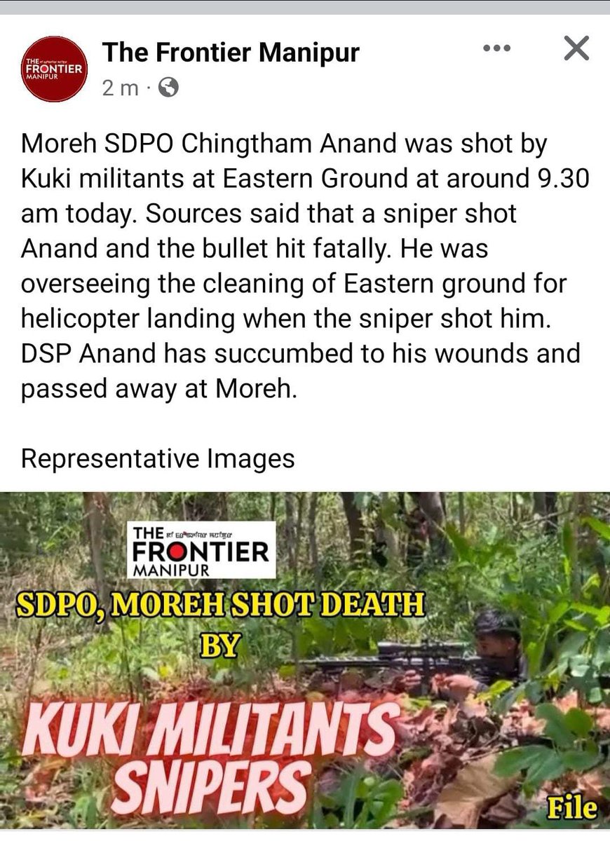 meiteiheritage's tweet image. #Manipur Police Moreh SDPO Chingtham Anand killed by  #KukiMilitants today morning . As per Frontier News  a sniper shot hit Anand, which proved fatal. He was overseeing the cleaning of Eastern ground for helicopter landing when the sniper shot him.  RIP brother.   #Manipur will…