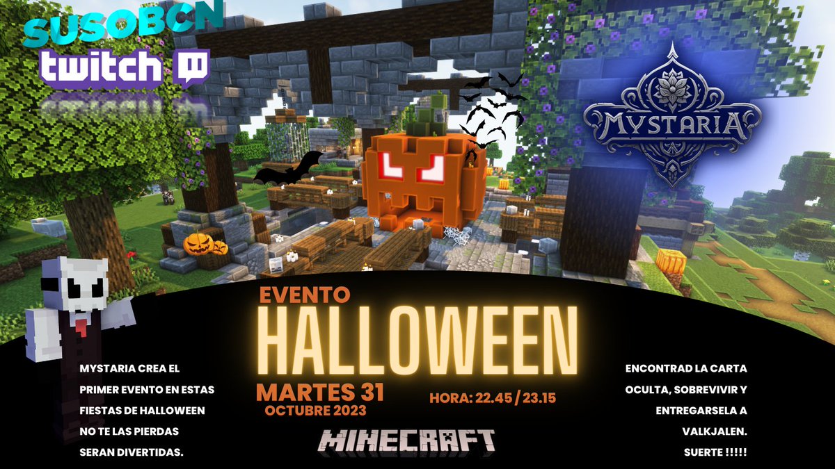 Oficial_susoBcn's tweet photo. Esta noche se avecina una nueva aventura para Halloween en el servidor de Mystaria !! Empieza entre las 22.45/23.15 aprox las risas estan aseguras !!
@Valkjallen @Libertaria_Pa 
Esta noche en mi canal de @Twitch  
#minecraft #twitch #gaming #Parati #foryou #arekforce #Risas https://t.co/TPl2zqXIhQ