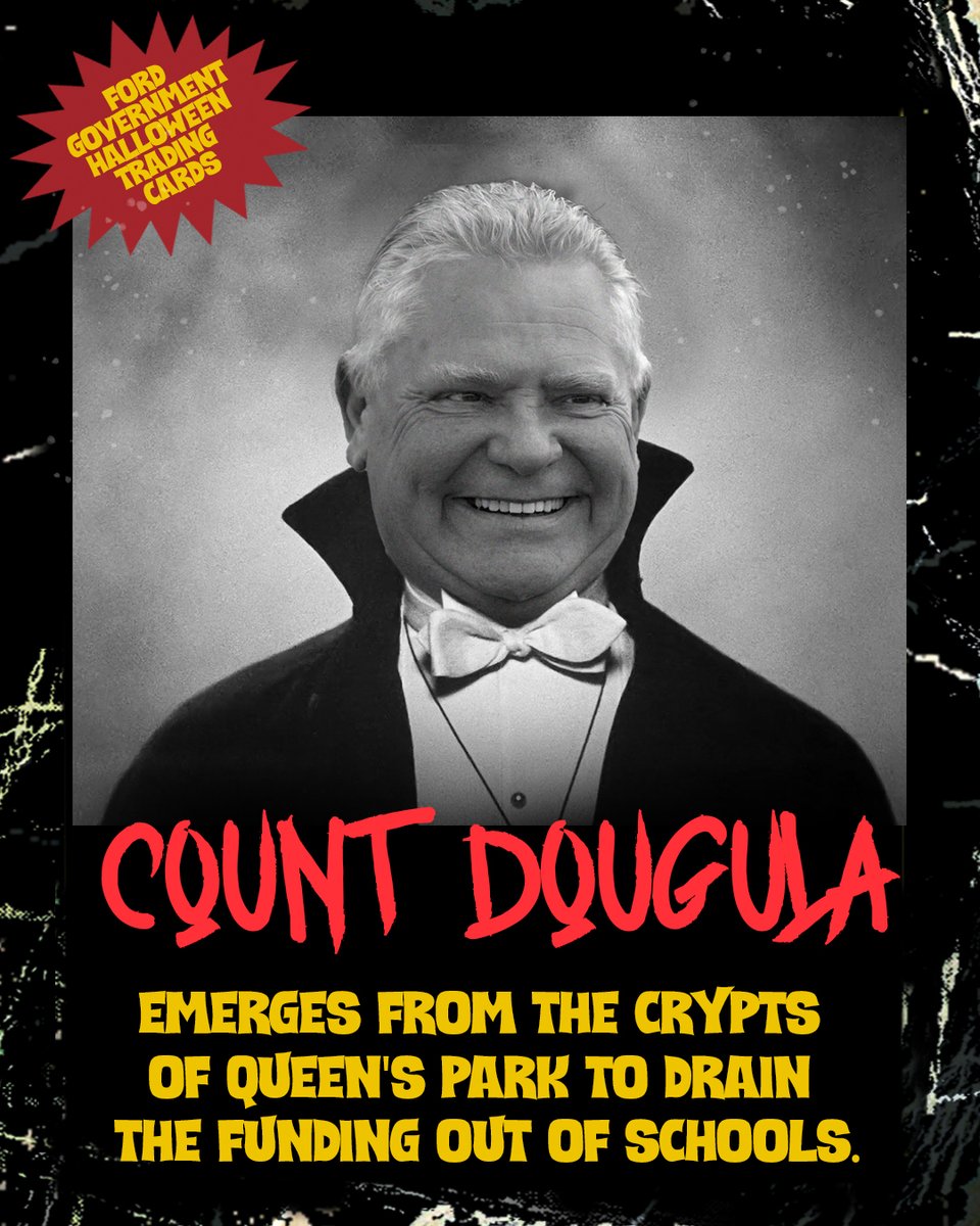 Catholic Teachers (@oectaprov) on Twitter photo Just in time for #Halloween, check out #CatholicTeachers’ new collectible Ford govt trading cards – and see the scary things @FordNation and <a href="/Sflecce/">Stephen Lecce</a> are doing to #onted 👇
First, meet #CountDougula – who is draining the funding out of our schools. #onpoli Just in time for #Halloween, check out #CatholicTeachers’ new collectible Ford govt trading cards – and see the scary things @FordNation and <a href="/Sflecce/">Stephen Lecce</a> are doing to #onted 👇
First, meet #CountDougula – who is draining the funding out of our schools. #onpoli