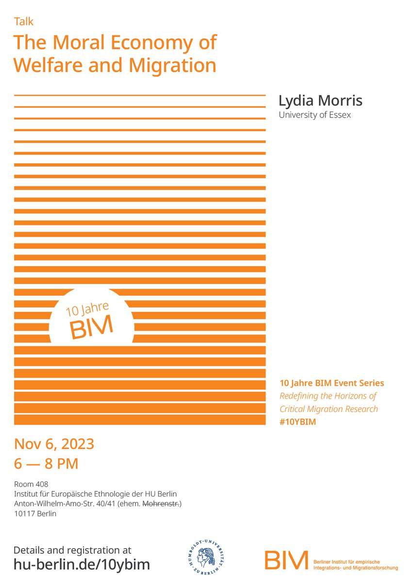 Der nächste Termin unserer Lecture Series ist der 6.11. mit Lydia Morris @Uni_of_Essex zum Thema 'The Moral Economy of Welfare and Migration' [English]. Mehr Info 👉bim.hu-berlin.de/de/10 #10YBIM #DeZIM_FG ⏰6-8PM 📍@HumboldtUni, IfEE R408