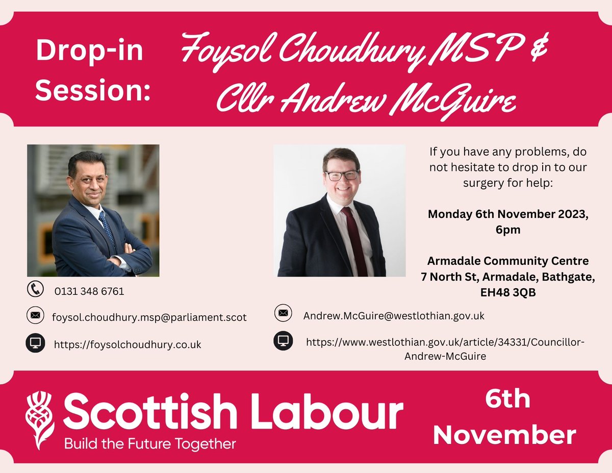 On Monday 6th November, 6pm, Councillor @andrew_mcguire2 and I will be hosting a joint surgery for constituents at Armadale Community Centre. If you have any problems you need our help with, please drop in to see us or contact my office for more information⬇️