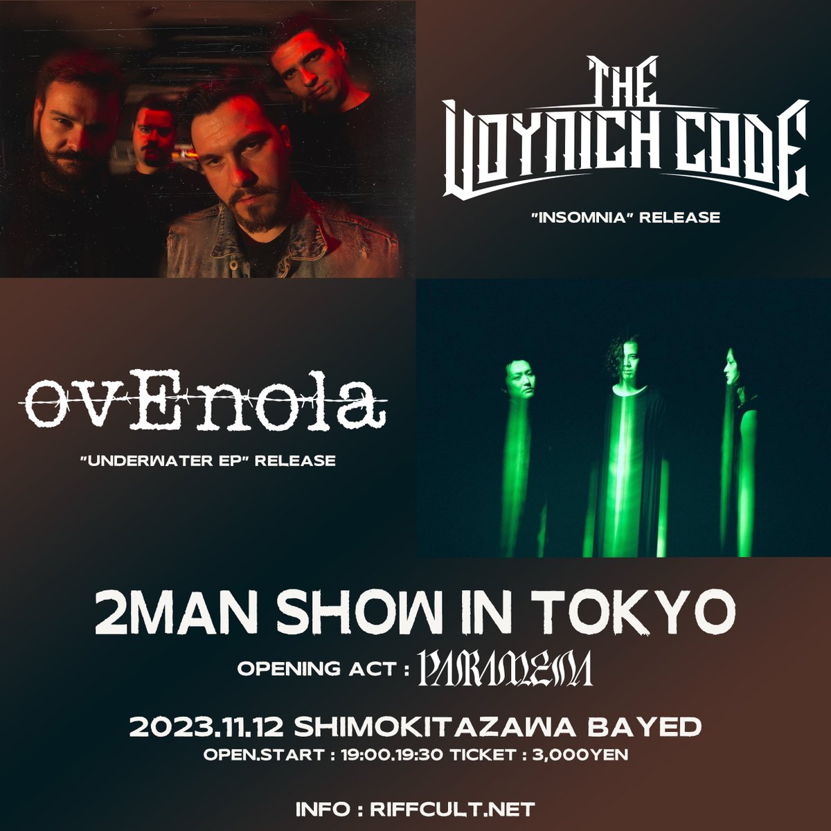 riffcult's tweet image. 【The Voynich Code Japan Tour 2023】

11月12日 (日曜日)
東京・下北沢BAYED
w/
ovEnola @ovEnolaJP
PARAMENA @JPNDjentThall (*O.A.)

チケット少なくなってきています⚡️
tiget.net/events/278571

#TheVoynichCode