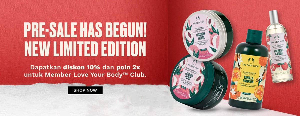 🎅PRE-SALE CHRISTMAS🎄

Temukan rangkaian Limited Edition favoritmu di sini thebodyshop.co.id/pre-sale-chris…