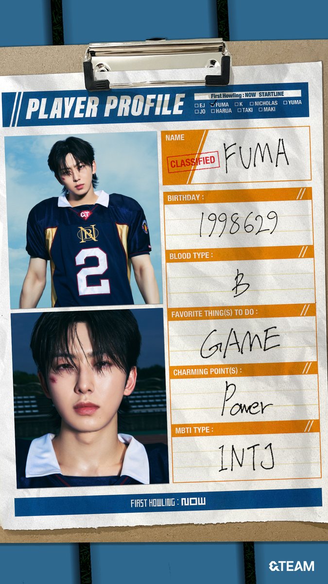 andTEAMofficial's tweet image. 📋Player Profile
#EJ
#FUMA
#K

#STARTLINE
#andTEAM #FirstHowling_NOW
