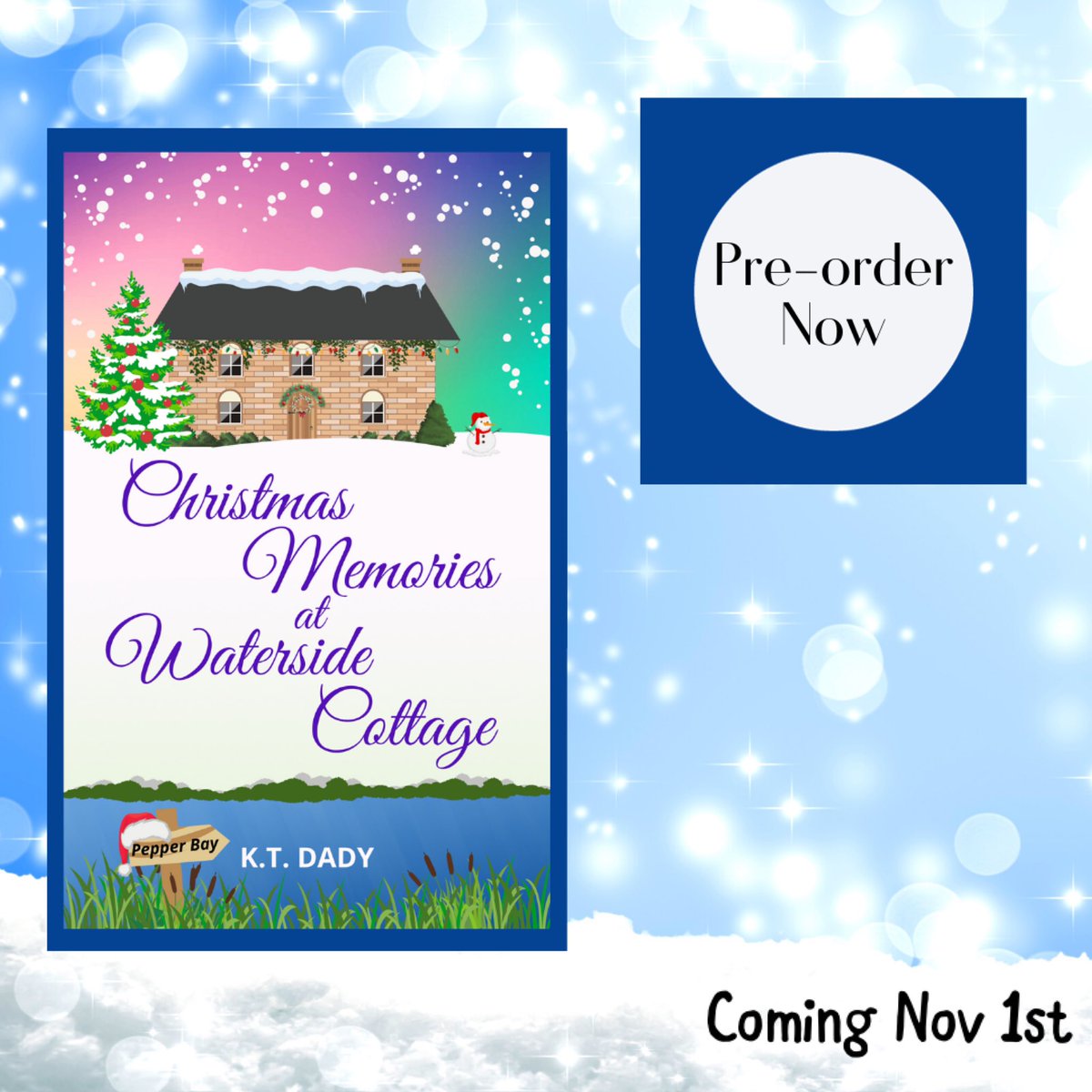 My #TuesNews @RNAtweets is the 10th book in the bestselling #pepperbayseries - Christmas Memories at Waterside Cottage - is available to pre-order. Grab the deal. Price goes up on release day tomorrow. 📍mybook.to/WatersideCotta… #smalltownromance #womensfiction #christmasmagic