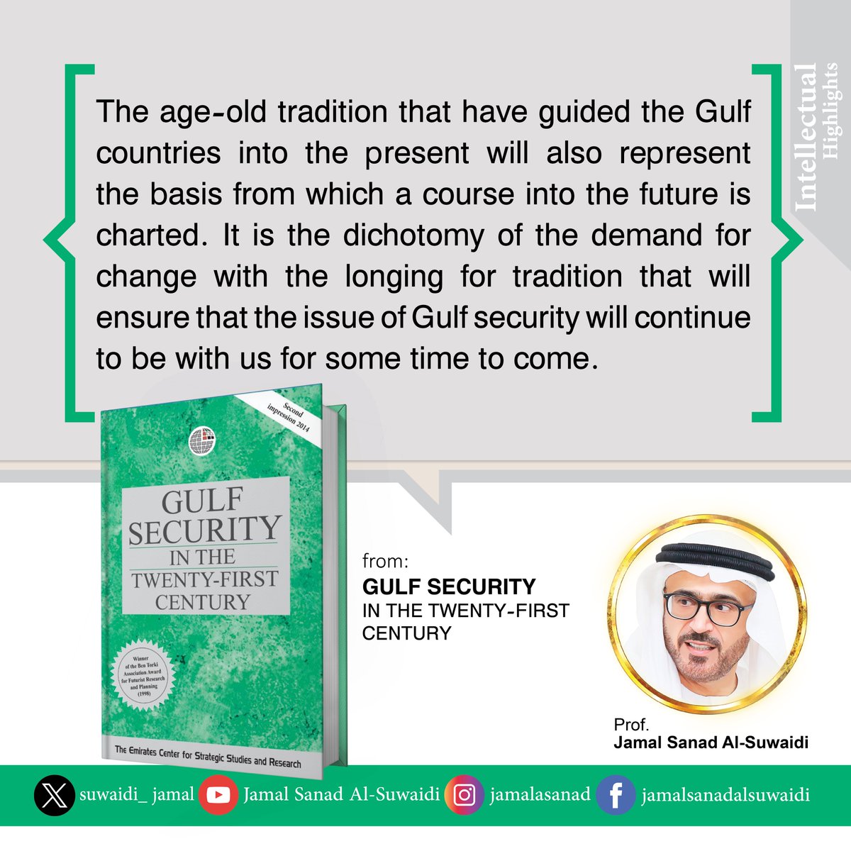 suwaidi_jamal's tweet image. #Gulf #Security In The #TwentyFirst #Century   #UAE #Intellectual #Highlights #Jamal_Sanad_AlSuwaidi