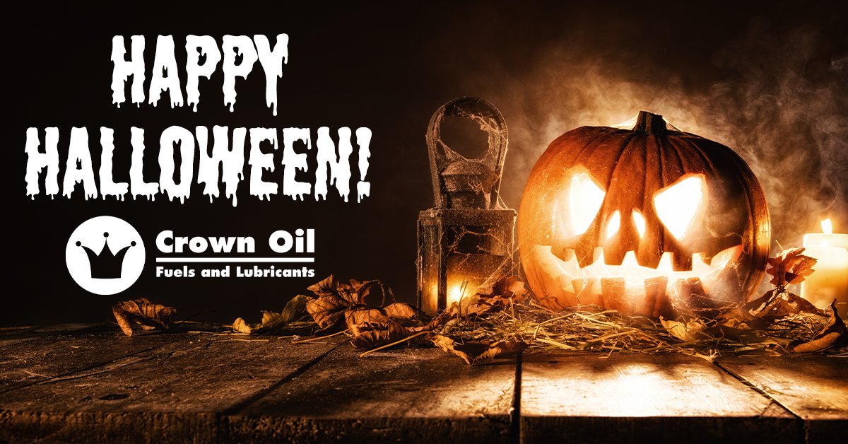 From everyone here at Crown Oil, we wish you a Happy Halloween! 🎃