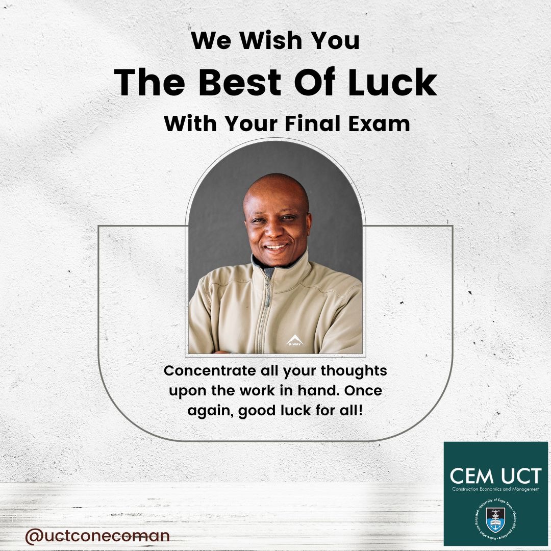 Goodluck with your Exams from CEM! 

We wish all our students well over this exam period

#CEM #examprep #growth #success #determination #property #construction #quantitysurveying #projectmanagement