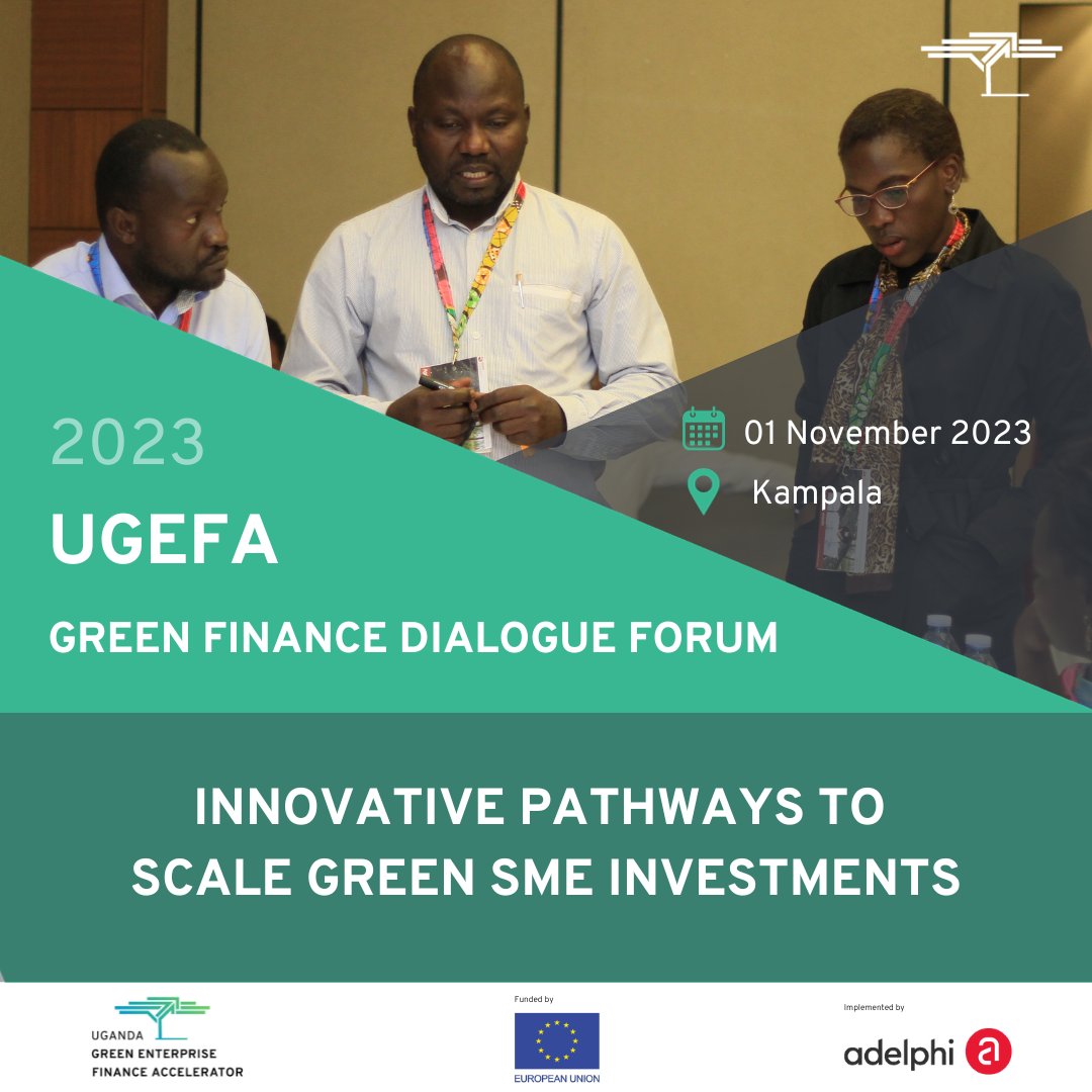 ugefa_eu's tweet photo. The Green #Finance Dialogue Forum 2023 is on the horizon! It will take place on November 1st in Kampala ๐
๐ฟ We will focus on three key questions: Financing Who? Financing What? Financing How? Stay tuned for more news!
#GFDF23 #ScaleGreenSMEInvestments https://t.co/yUHIU9eJo1