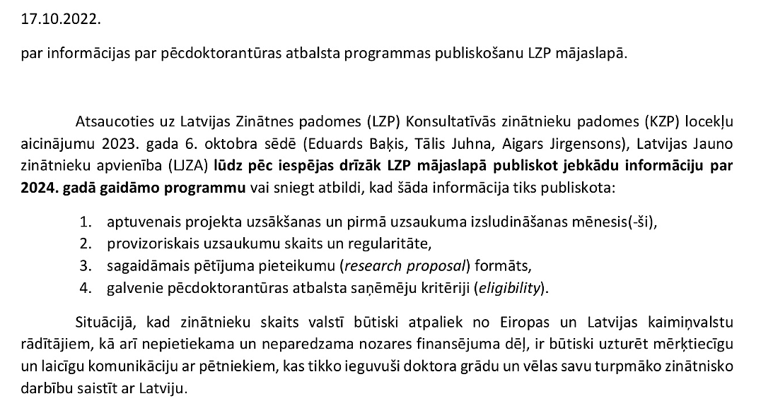‼️Lūdzam <a href="/Zinatnespadome/">Latvijas Zinātnes padome</a> un <a href="/IZM_gov_lv/">Izglītības un zinātnes ministrija</a> publicēt informāciju par 2024. gadā paredzēto pēcdoktorantūras grantu programmu, lai ļautu pētniekiem tai savlaicīgi sagatavoties un mazinātu riskus zaudēt talantīgus jaunos zinātniekus neskaidro nākotnes perspektīvu dēļ.