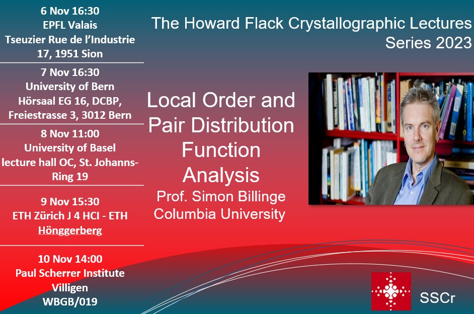 Swisscrystallog's tweet image. 📢The Flack Lectures of the SSCr are approaching!  This year’s lectures will focus on “Local Order and Pair Distribution Function Analysis” by Prof. Simon Billinge, Columbia University, at different 🇨🇭institutions (in presence). swiss-crystallography.ch/en/flack_lectu…
See more information here