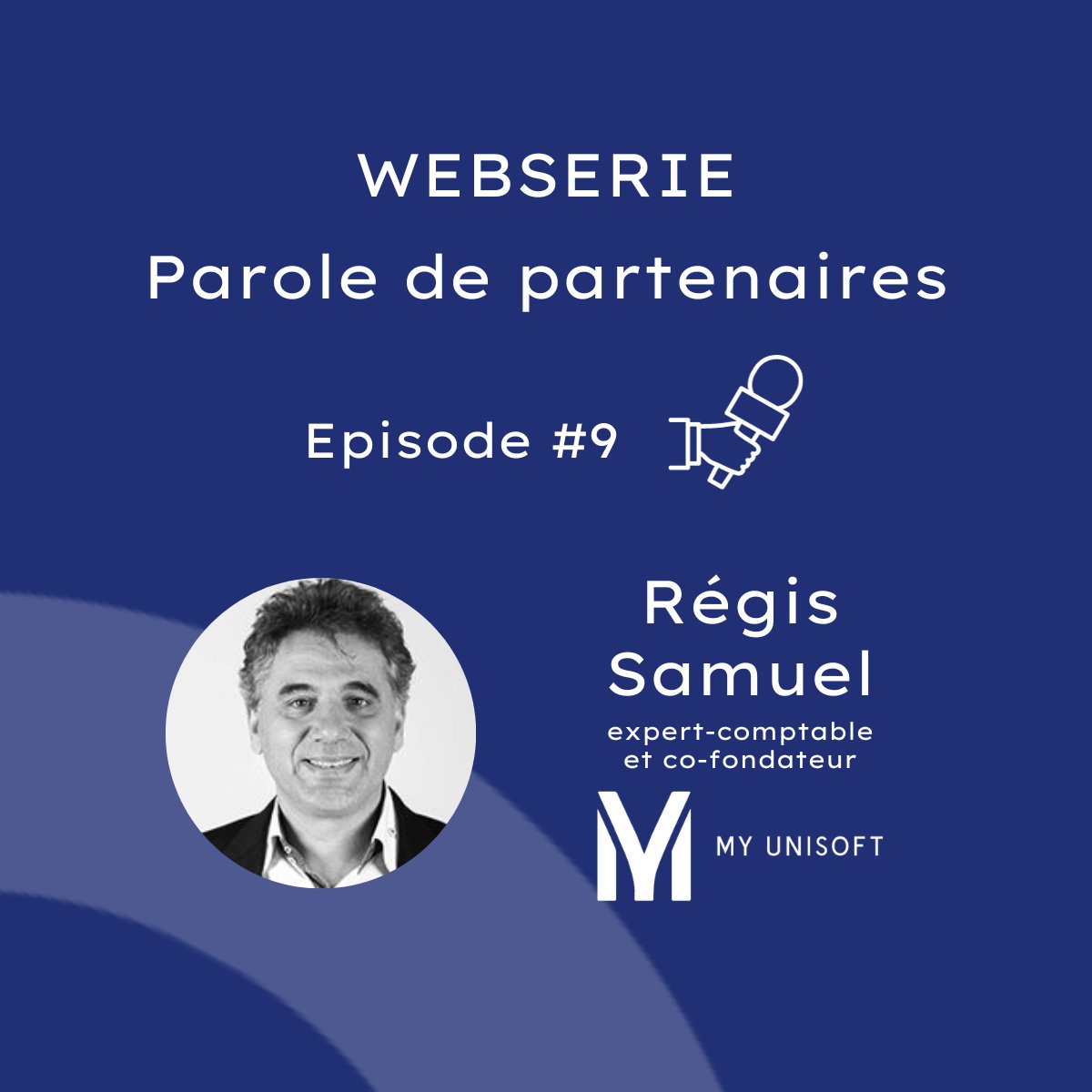 [🍿#webserie - Parole de partenaires - épisode #9]

Dans ce dernier épisode, la parole est donnée à Régis Samuel, expert-comptable et co-fondateur <a href="/MyUnisoft/">MY UNISOFT</a>

👉Découvrez l'intégration de MyUnisoft dans jedeclare.com et jefacture.com : youtu.be/kxn6itG71z4