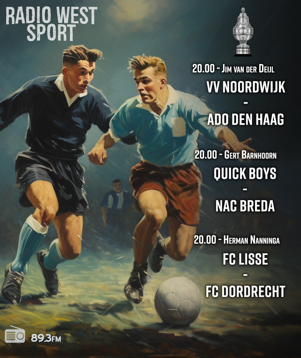🏆 | Avondje bekervoetbal op Radio West (89.3 fm). 
Stunten Noordwijk, Quick Boys en FC Lisse tegen profclubs?

#nooado #quinac #lisdor