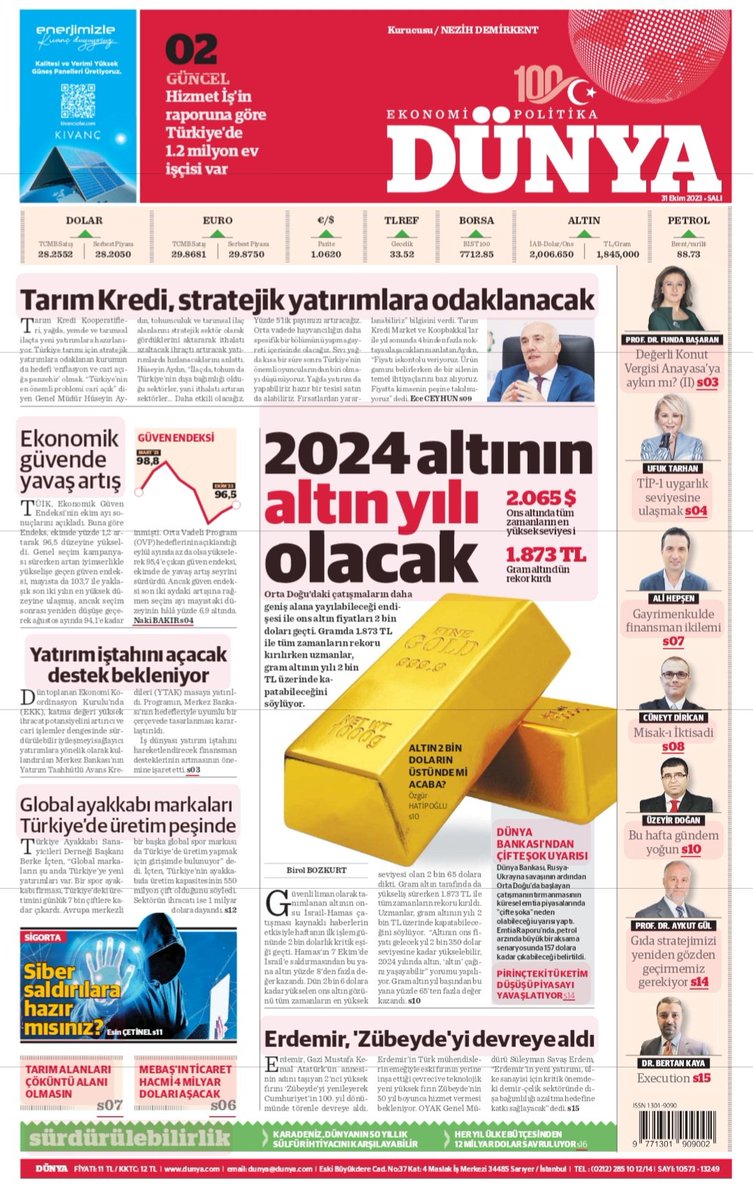 📌 Tarım Kredi, stratejik yatırımlara odaklanacak 

📌 2024 altının #altın yılı olacak 

📌 #Global ayakkabı markaları Türkiye'de #üretim peşinde 

Detaylar ve daha fazlası dunya.com'da.

#Altın #Ekonomi #yatırım #DolarTL #dünyagazetesi