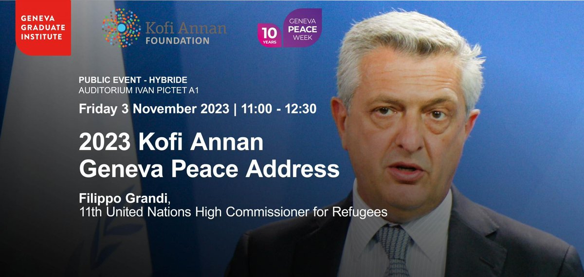 The third edition of the Kofi Annan Geneva Peace Address, a high-level lecture on #peace, held every year as part of @GenevaPeaceWeek, will be delivered by <a href="/FilippoGrandi/">Filippo Grandi</a>, the 11th United Nations High Commissioner for Refugees.
genevapeaceweek.ch/en/programme/s…
<a href="/Refugees/">UNHCR, the UN Refugee Agency</a>
<a href="/KofiAnnanFdn/">Kofi Annan Foundation</a>