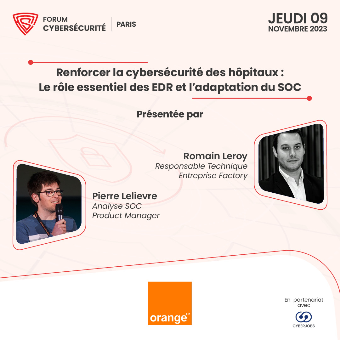 Participez à la conférence "Renforcer la cybersécurité des hôpitaux : Le rôle essentiel des EDR et l’adaptation du SOC" présentée par Romain Leroy et Pierre Lelievre d'Orange Cyberdéfense.

Inscription sur forms.gle/hFLopna8Lq3zFD…