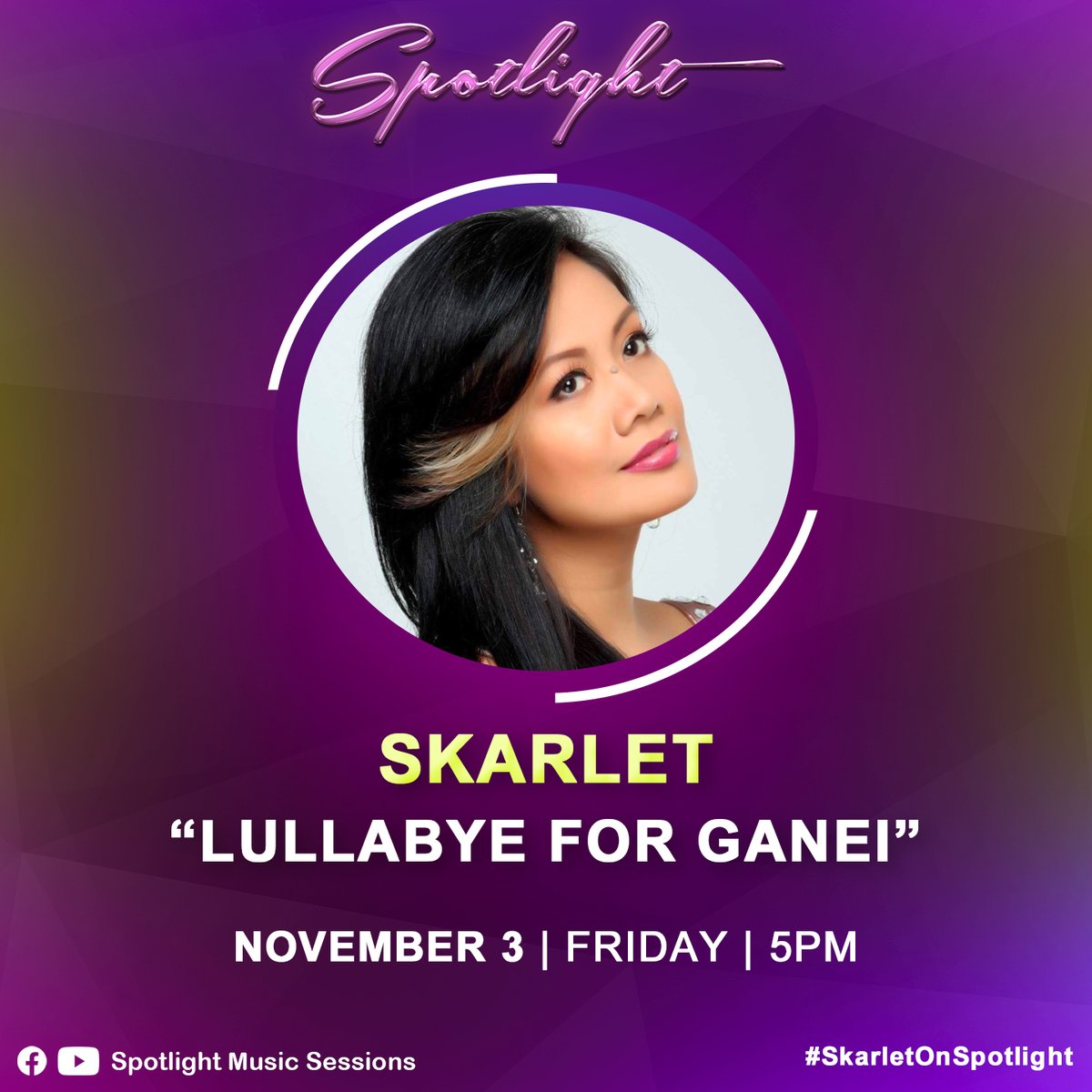 SpotlightMS's tweet photo. #Skarlet is taking over the #Spotlight! ✨

Catch her perform "Lullabye For Ganei" on Spotlight's Youtube channel this Friday, Nov 3, at 5PM. 🎶

#Skarlet OnSpotlight https://t.co/q7zi5C1EUL