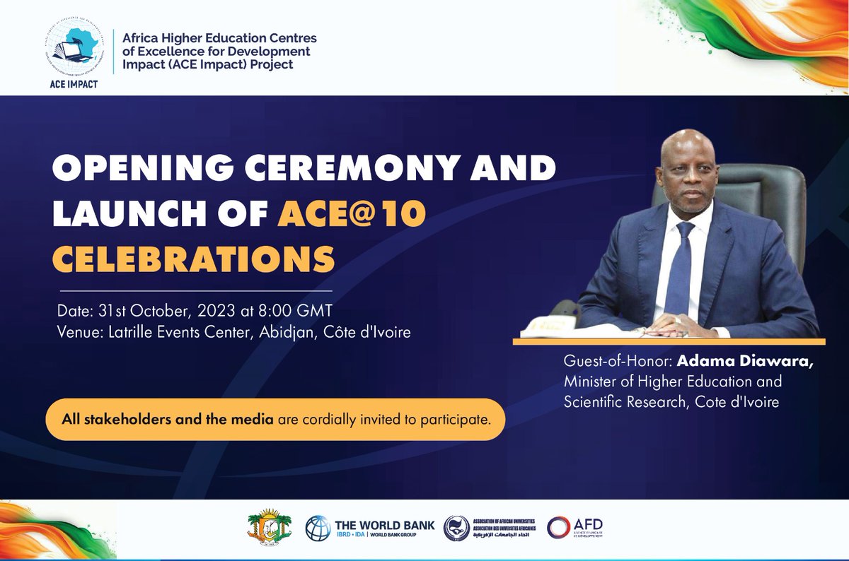 The #ACEImpact 10th Regional Workshop kicks off today in Abidjan with the Opening ceremony!
The event is honoured with Guest-of-Honor Adama Diawara, the Minister of Higher Education and Scientific Research in Cote D’Ivoire. #ACEImpact10thWorkshop #ACERegionalWorkshop