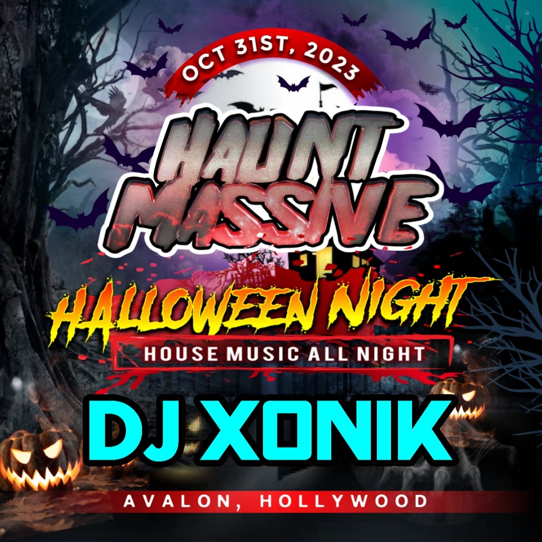 DJXonik's tweet photo. Got plans for Halloween?
Come to Avalon Hollywood,
Haunt Massive Halloween night
I have VIP tickets for sale, message for info
House Music All Night https://t.co/cKFn7Or1Ya