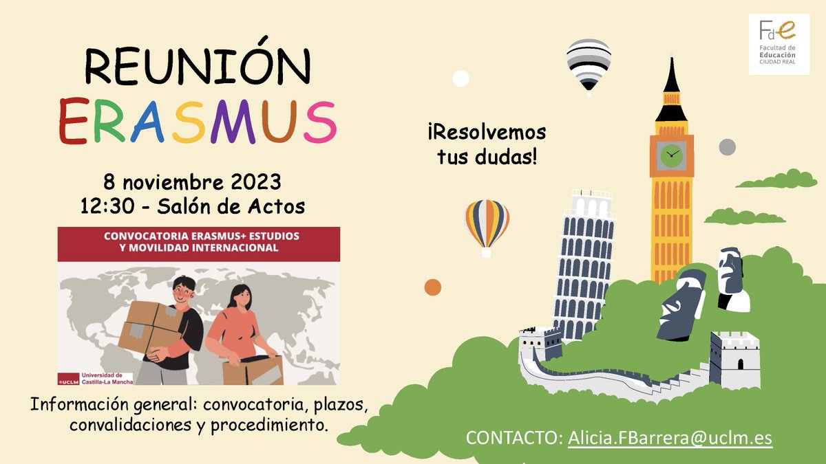 Reunión informativa Erasmus y de Movilidad Internacional: 8 de noviembre, 12:30h., en el Salón de Actos de @FEdCR_oficial. Se informará de los aspectos más importantes que se establecen en la convocatoria ¡Os esperamos! @uclm_es