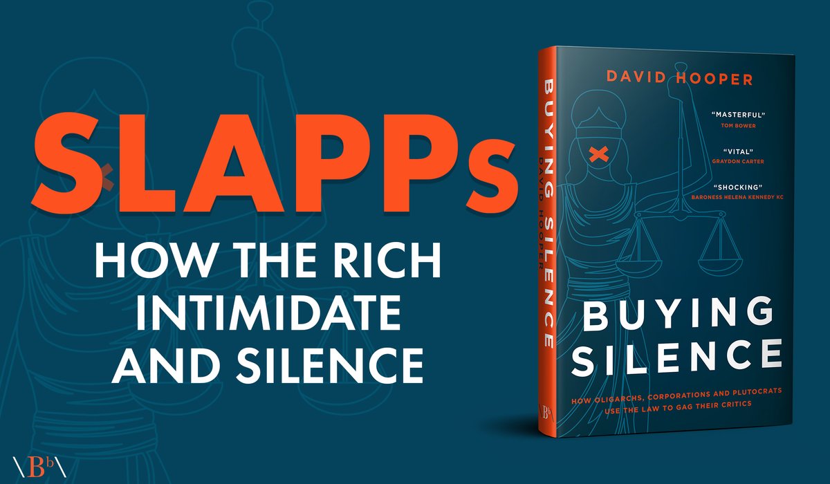 Out today! Buying Silence: How oligarchs, corporations and plutocrats use the law to gag their critics by David Hooper Discover more about the controversial issue of #SLAPP cases and how the power of money enables the very wealthy to crush and silence their critics. 🧵