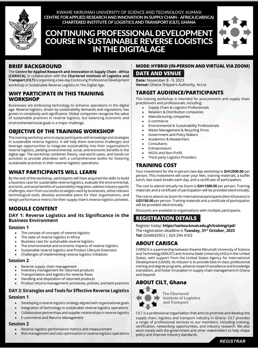 Let the countdown begins:

Join the Centre for Applied Research and Innovation in Supply Chain-Africa (CARISCA)’s two-day Continuing Professional Development (CPD) course on Sustainable Reverse Logistics In The Digital Age.

Register here 👇
carisca.knust.edu.gh/training/cpd/