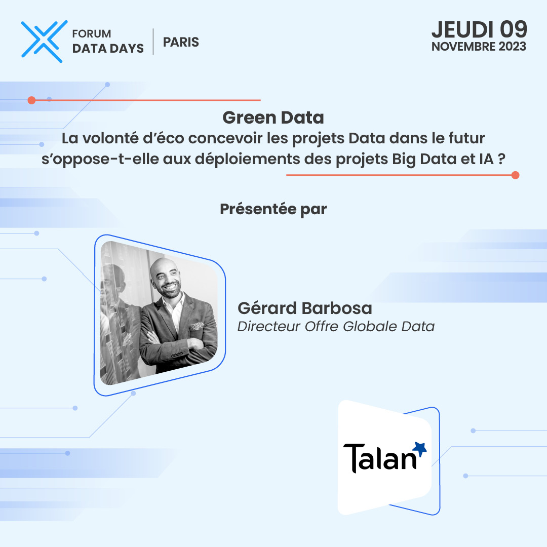 ForumDataDays's tweet image. Participez à la conférence Green Data présentée par Gérard Barbosa, directeur offre Globale Data chez Talan.

La volonté d’éco concevoir les projets Data dans le futur s’oppose-t-elle aux déploiements des projets Big Data et IA ?

Inscription sur forms.gle/hFLopna8Lq3zFD…