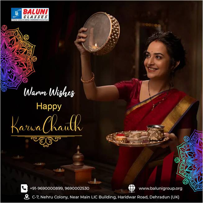 BaluniGroup's tweet photo. Happy Karwa Chauth!
To love, to commitment, and to the bond that grows stronger with each passing day.
बलूनी है तो मुमकिन है- Best Coaching Centre in Dehradun.
Website: https://t.co/hP7RD32OVC
Contact No: +91-9690000899,
+91-9690002530,+91-8954303555
#classes #study #goals #exams https://t.co/wwHOtm0ngP