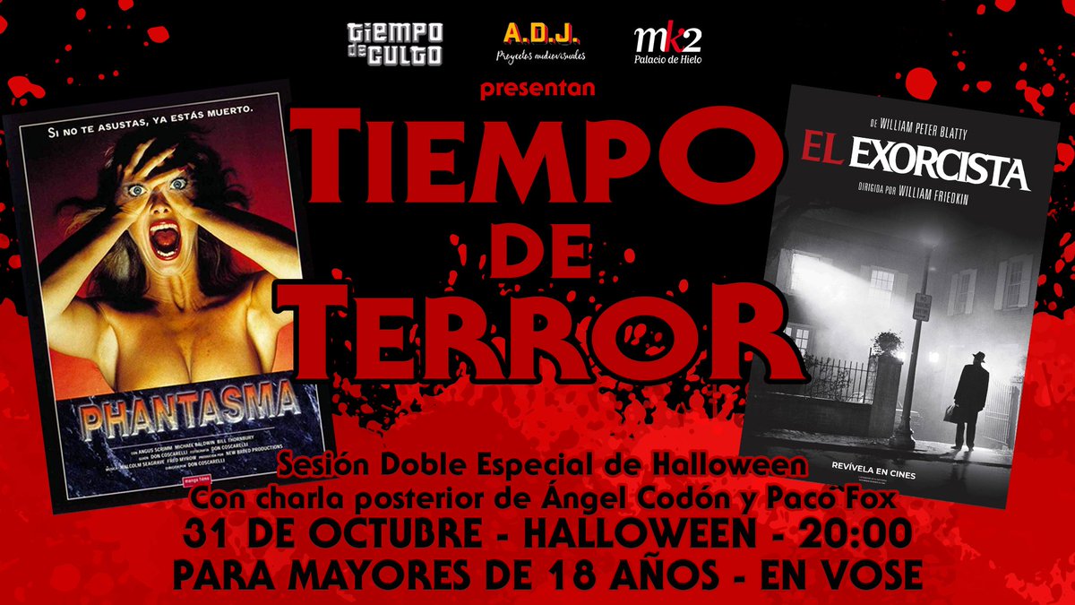 👻 Hoy, con motivo de la celebración de Halloween, en colaboración con el podcast "Tiempo de Culto".
Se proyectarán las películas de terror "El Exorcista" y "Phantasma" en  4K. 👻

📍Cines mk2 Palacio de Hielo
🎟 ¡Hazte ya con tus entradas!
